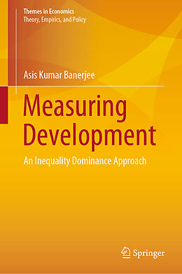 Livre Relié Measuring Development de Asis Kumar Banerjee