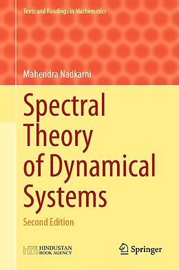 Livre Relié Spectral Theory of Dynamical Systems de Mahendra Nadkarni