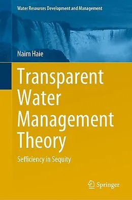 E-Book (pdf) Transparent Water Management Theory von Naim Haie