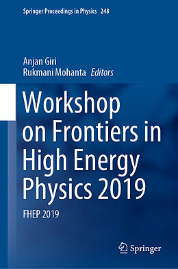 Fester Einband Workshop on Frontiers in High Energy Physics 2019 von 