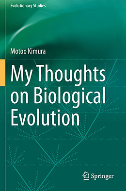 Couverture cartonnée My Thoughts on Biological Evolution de Motoo Kimura