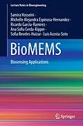 E-Book (pdf) BioMEMS von Samira Hosseini, Michelle Alejandra Espinosa-Hernandez, Ricardo Garcia-Ramirez