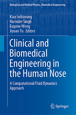 Fester Einband Clinical and Biomedical Engineering in the Human Nose von 