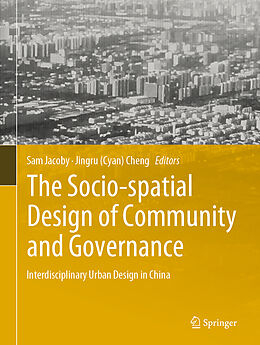Fester Einband The Socio-spatial Design of Community and Governance von 