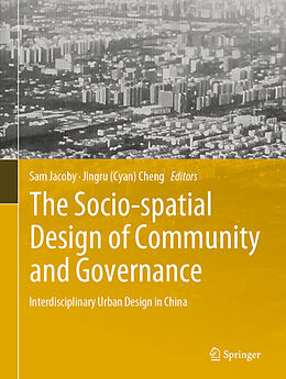 Livre Relié The Socio-spatial Design of Community and Governance de 