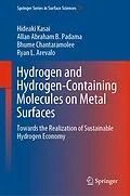 E-Book (pdf) Hydrogen and Hydrogen-Containing Molecules on Metal Surfaces von Hideaki Kasai, Allan Abraham B. Padama, Bhume Chantaramolee