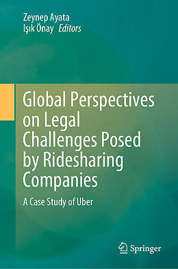 Fester Einband Global Perspectives on Legal Challenges Posed by Ridesharing Companies von 