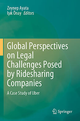 Kartonierter Einband Global Perspectives on Legal Challenges Posed by Ridesharing Companies von 
