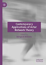 eBook (pdf) Contemporary Applications of Actor Network Theory de 