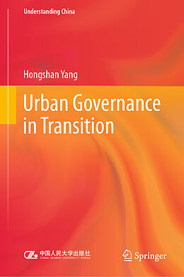 Livre Relié Urban Governance in Transition de Hongshan Yang