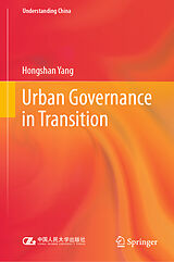 eBook (pdf) Urban Governance in Transition de Hongshan Yang