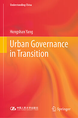 eBook (pdf) Urban Governance in Transition de Hongshan Yang