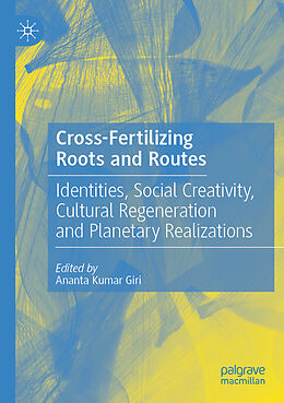 Kartonierter Einband Cross-Fertilizing Roots and Routes von 