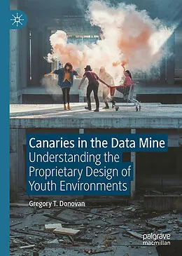 E-Book (pdf) Canaries in the Data Mine von Gregory T. Donovan