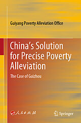 eBook (pdf) China's Solution for Precise Poverty Alleviation de Guiyang Poverty Alleviation Office