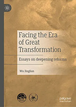 E-Book (pdf) Facing the Era of Great Transformation von Wu Jinglian