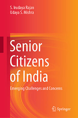 Livre Relié Senior Citizens of India de Udaya S. Mishra, S. Irudaya Rajan