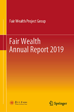 Livre Relié Fair Wealth Annual Report 2019 de Fair Wealth Project Group