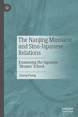 eBook (pdf) The Nanjing Massacre and Sino-Japanese Relations de Zhaoqi Cheng