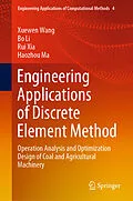 E-Book (pdf) Engineering Applications of Discrete Element Method von Xuewen Wang, Bo Li, Rui Xia