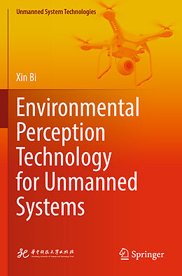 Couverture cartonnée Environmental Perception Technology for Unmanned Systems de Xin Bi