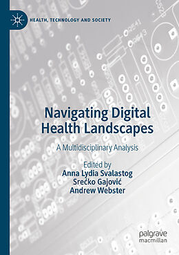 Couverture cartonnée Navigating Digital Health Landscapes de 