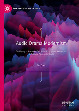 Livre Relié Audio Drama Modernism de Tim Crook