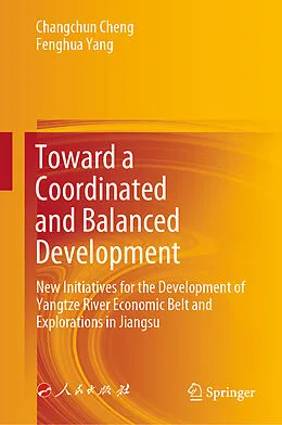 E-Book (pdf) Toward a Coordinated and Balanced Development von Changchun Cheng, Fenghua Yang