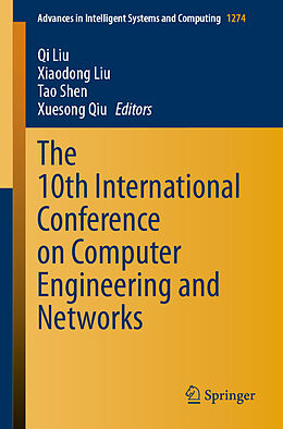 Kartonierter Einband The 10th International Conference on Computer Engineering and Networks von 