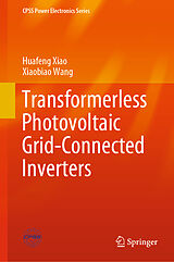 eBook (pdf) Transformerless Photovoltaic Grid-Connected Inverters de Huafeng Xiao, Xiaobiao Wang