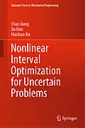 E-Book (pdf) Nonlinear Interval Optimization for Uncertain Problems von Chao Jiang, Xu Han, Huichao Xie