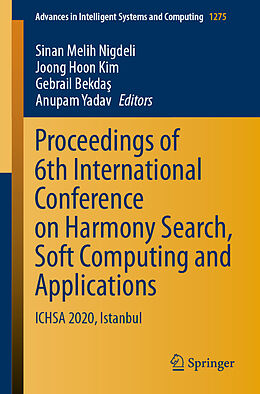 Kartonierter Einband Proceedings of 6th International Conference on Harmony Search, Soft Computing and Applications von 