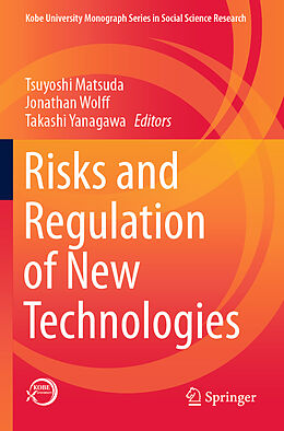 Couverture cartonnée Risks and Regulation of New Technologies de 