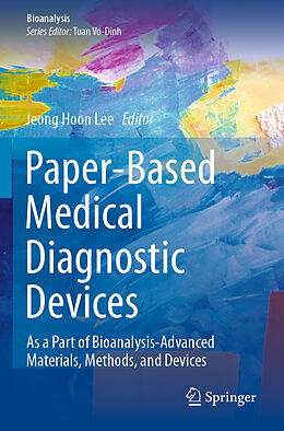 Kartonierter Einband Paper-Based Medical Diagnostic Devices von 