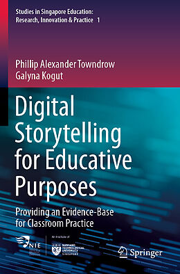 Couverture cartonnée Digital Storytelling for Educative Purposes de Galyna Kogut, Phillip Alexander Towndrow