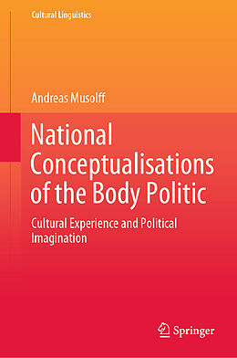 Livre Relié National Conceptualisations of the Body Politic de Andreas Musolff