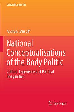 Couverture cartonnée National Conceptualisations of the Body Politic de Andreas Musolff