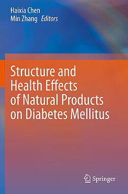 Couverture cartonnée Structure and Health Effects of Natural Products on Diabetes Mellitus de 