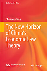 Fester Einband The New Horizon of China's Economic Law Theory von Shouwen Zhang