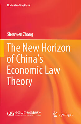 Couverture cartonnée The New Horizon of China's Economic Law Theory de Shouwen Zhang