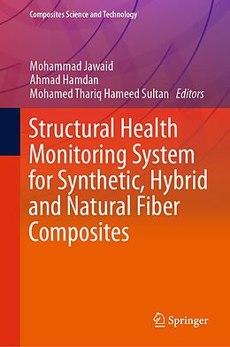 eBook (pdf) Structural Health Monitoring System for Synthetic, Hybrid and Natural Fiber Composites de 