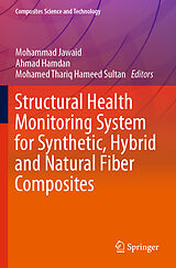 Couverture cartonnée Structural Health Monitoring System for Synthetic, Hybrid and Natural Fiber Composites de 