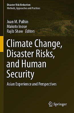 Couverture cartonnée Climate Change, Disaster Risks, and Human Security de 