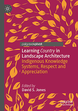 Couverture cartonnée Learning Country in Landscape Architecture de 