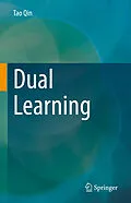 E-Book (pdf) Dual Learning von Tao Qin