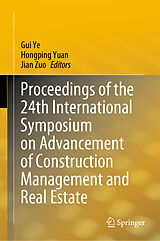 E-Book (pdf) Proceedings of the 24th International Symposium on Advancement of Construction Management and Real Estate von 