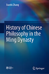 eBook (pdf) History of Chinese Philosophy in the Ming Dynasty de Xuezhi Zhang