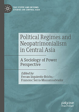 Couverture cartonnée Political Regimes and Neopatrimonialism in Central Asia de 