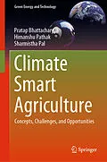 E-Book (pdf) Climate Smart Agriculture von Pratap Bhattacharyya, Himanshu Pathak, Sharmistha Pal
