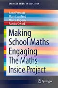 E-Book (pdf) Making School Maths Engaging von Anne Prescott, Mary Coupland, Marco Angelini